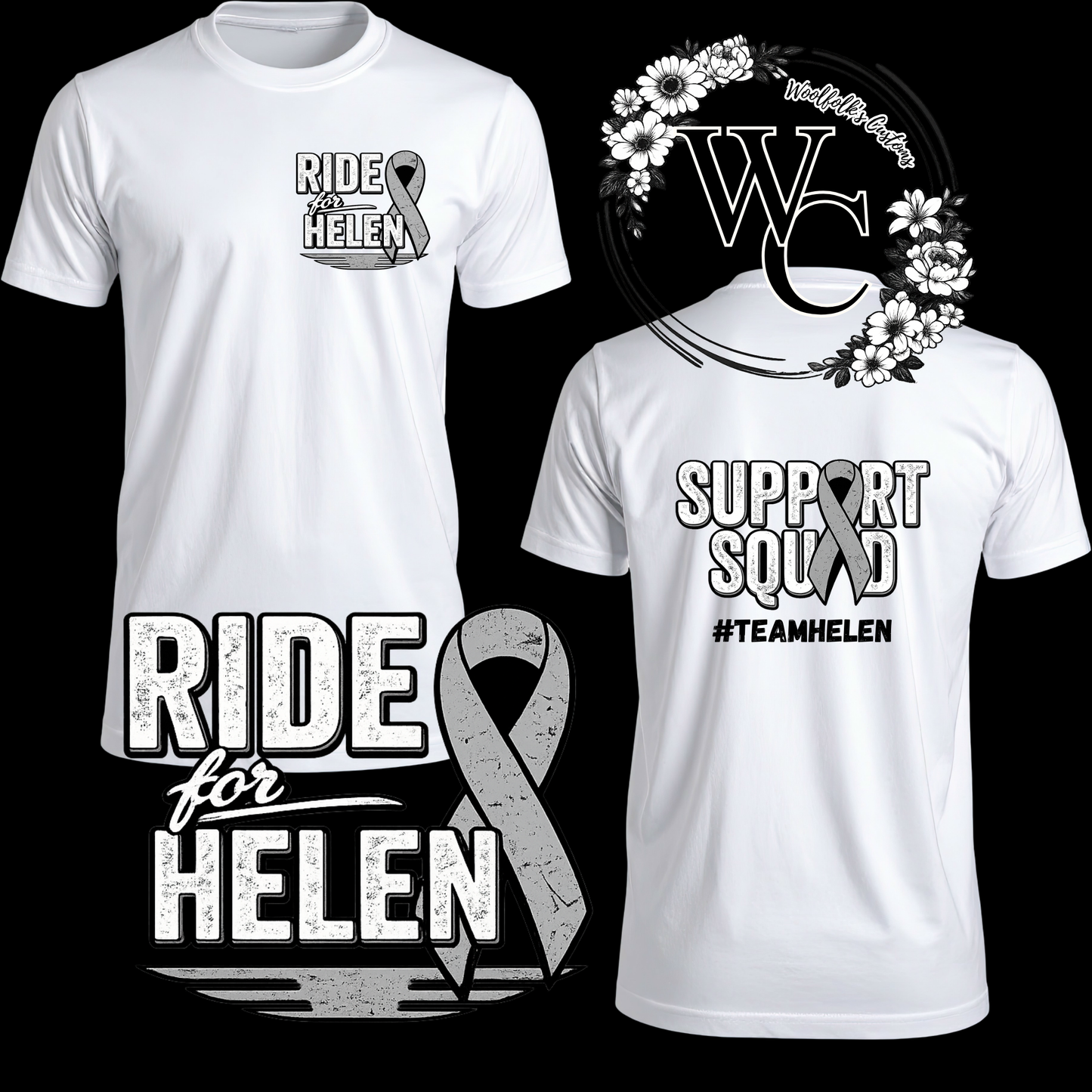 Ride For Helen Wyatt- Support T- Shirt